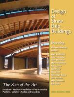 Design of Straw Bale Buildings; The State of the Art 0976491117 Book Cover