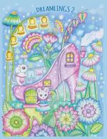 Dreamlings 2: Magical Homes 1717418201 Book Cover