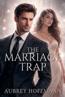 The Marriage Trap B0DWZJDC3K Book Cover