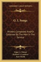 G I Songs 1162989033 Book Cover