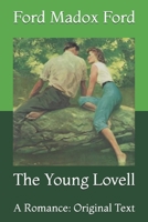 The Young Lovell: A Romance 1986693384 Book Cover