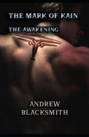 THE MARK OF KAIN: THE AWAKENING B0CLRQ9Y6D Book Cover