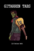 Gitarren Tab Heft 110 Seiten: 6x9 Gitarre Tabulatur Block I Geschenk Heft I Notizbuch I Notenheft I E Tab Grifftabelle I Noten Instrumental 1704594235 Book Cover