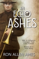 Echo of Ashes 1962465950 Book Cover