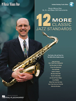 Music Minus One - Trumpet, Tenor Sax, Clarinet, Alto Sax or Trombone: Twelve More Classic Jazz Standards, Vol. 2 (Book and 2 CD Set) 1596156902 Book Cover
