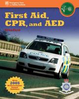 United Kingdom Edition - First Aid, Cpr, and AED Standard, Acpo Edition 0763752622 Book Cover