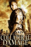 Collateral Damage (Silent Warrior, #1) 1609283147 Book Cover