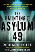 The Haunting of Asylum 49 1632650622 Book Cover