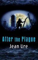 After the Plague 074972711X Book Cover