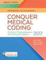 Conquer Medical Coding 2017: A Critical Thinking Approach with Coding Simulations 0803659172 Book Cover