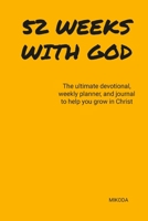 52 Weeks with God 1387528483 Book Cover