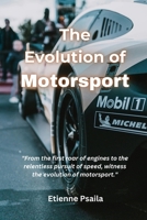 The Evolution of Motorsport 9918625155 Book Cover