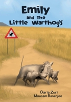 Emily and The Little Warthogs 3347232704 Book Cover