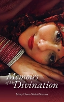 Memoirs of My Divination 161244900X Book Cover
