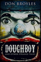Doughboy: Premium Hardcover Edition 1034468332 Book Cover