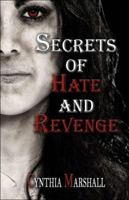 Secrets of Hate and Revenge 1413779093 Book Cover