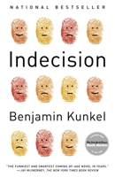 Indecision 1400063450 Book Cover