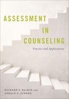 Assessment in Counseling: Practice and Applications 0190672757 Book Cover