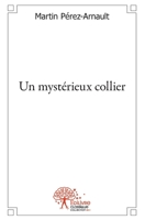 Un Mystérieux Collier (French Edition) 2332503897 Book Cover