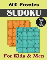 600 Puzzles Sudoku Easy to Hard: Puzzles Book for Kids & Men B0953R76VZ Book Cover