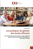 Les pratiques de gestion des écoles efficaces 6138478061 Book Cover