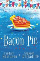 Bacon Pie 1773396420 Book Cover