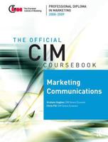 CIM Coursebook 08/09 Marketing Communications 113844118X Book Cover