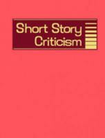 Short Story Criticism, Volume 71 0787688681 Book Cover