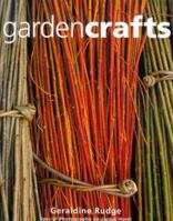 Garden Crafts 1840910542 Book Cover