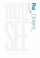 Re-Orient - You'L See An Uprising 1936554194 Book Cover