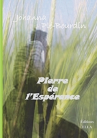 Pierre de l'Espérance (French Edition) 2368030018 Book Cover