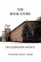 The Book Store on Lexington Avenue 1480975478 Book Cover