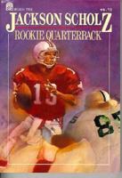 Rookie Quarterback 0688126448 Book Cover