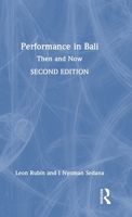Performance in Bali: Then and Now 1041158149 Book Cover