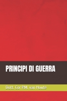 PRINCIPI DI GUERRA (Military Affairs) (Italian Edition) B0F31Y8PVV Book Cover