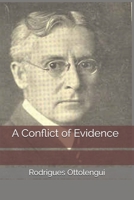 A Conflict of Evidence 1347945113 Book Cover