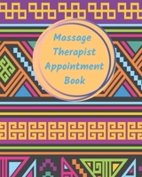 Massage Therapist Appointment Book: Professional Client Tracking For Business & Organization ( Treatment Plans, Therapy Interventions, Undated Daily Record Log ) 1677176571 Book Cover