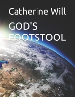 GOD'S FOOTSTOOL B0DTRV4PBL Book Cover