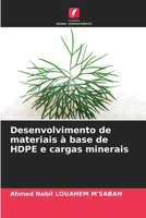 Desenvolvimento de materiais à base de HDPE e cargas minerais (Portuguese Edition) 6209941877 Book Cover