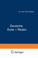 Deutsche Arzte - Reden: Aus Dem 19. Jahrhundert 3849529770 Book Cover