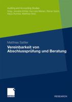 Vereinbarkeit Von Abschlussprufung Und Beratung 3834924326 Book Cover