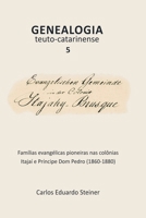 Genealogia Teuto-catarinense 5 (Portuguese Edition) 6500352831 Book Cover