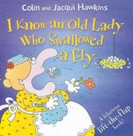 I Know an Old Lady Who Swallowed a Fly 1405206799 Book Cover