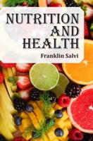 Nutrition and Health 8119205421 Book Cover