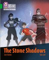The Stone Shadows: Band 05/Green 0008409935 Book Cover