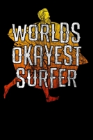 Worlds Okayest Surfer: 6x9 Notebook checkered 1695786068 Book Cover