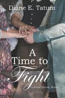 A Time to Fight 1790692644 Book Cover