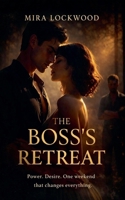 The Boss's Retreat B0GMLHQ3ZC Book Cover