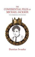 The Confidential Files of Michael Jackson 1787191060 Book Cover