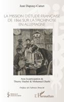 La mission d'étude française de 1866 sur la trichinose en Allemagne (Médecine À Travers Les Siècles) (French Edition) 2140305949 Book Cover